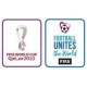 Insignes Coupe du Monde Qatar 2022 Blanc &amp; Le Football Unifie le Monde Blanc  + €6,00 